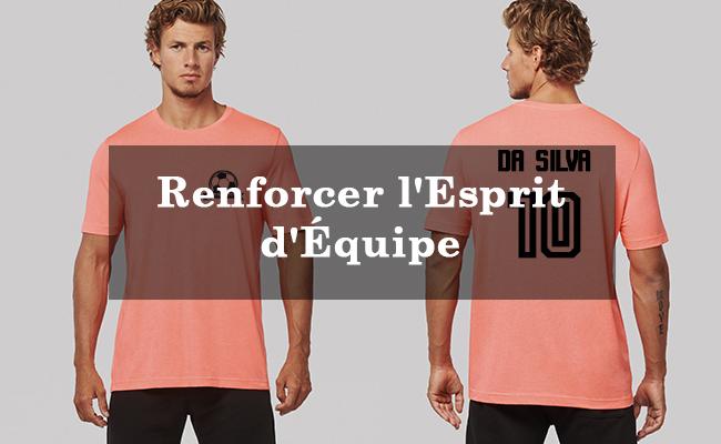 Tee-shirts Personnalisés et esprit d'équipe