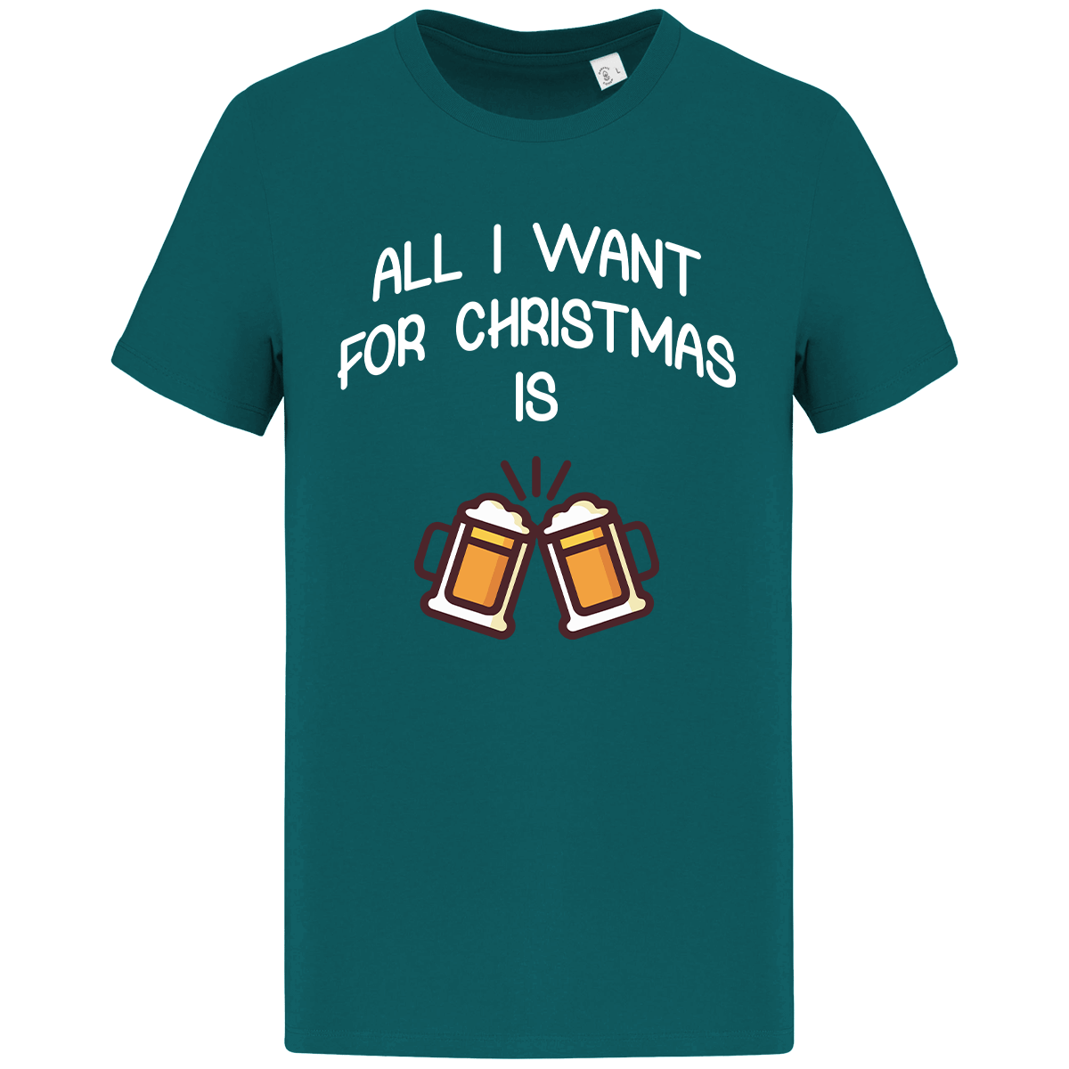 T-Shirt De Noël All I Want For Christmas Is Beer Peacock Green