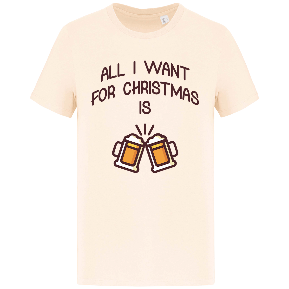 T-Shirt De Noël All I Want For Christmas Is Beer Raw Natural