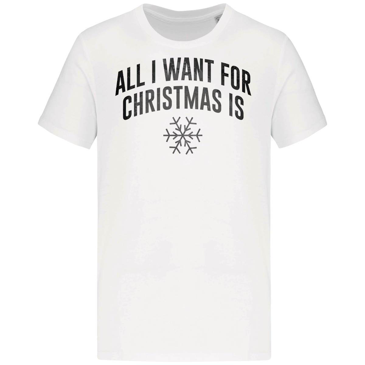 T shirt all i want for christmas is snow plexus White