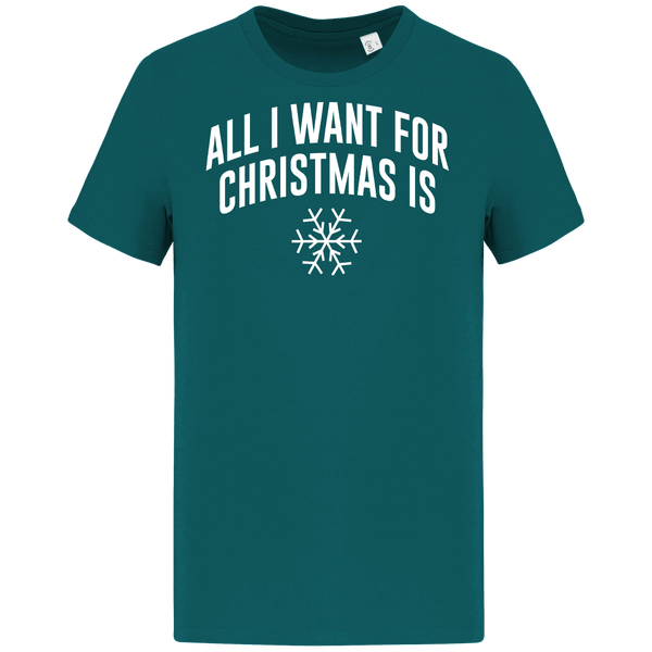 T-Shirt De Noël All I Want For Christmas Is Snow Peacock Green