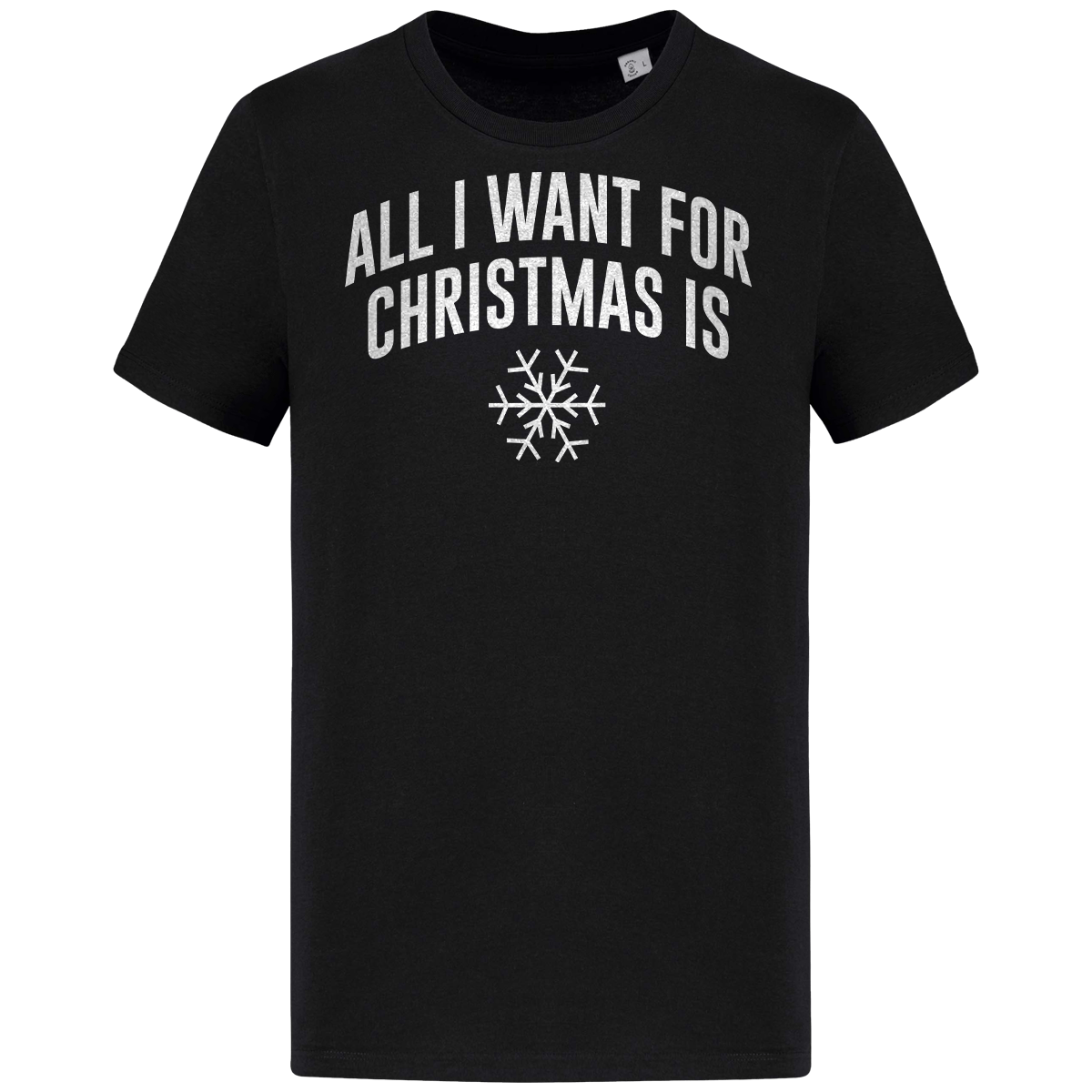 T-Shirt De Noël All I Want For Christmas Is Snow Black