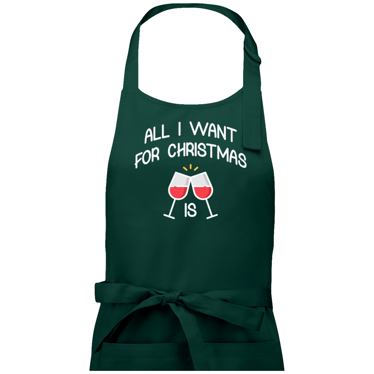 Tablier Cadeaux De Noël Avec Motif All I Want For Christmas Is Wine Bottle Green