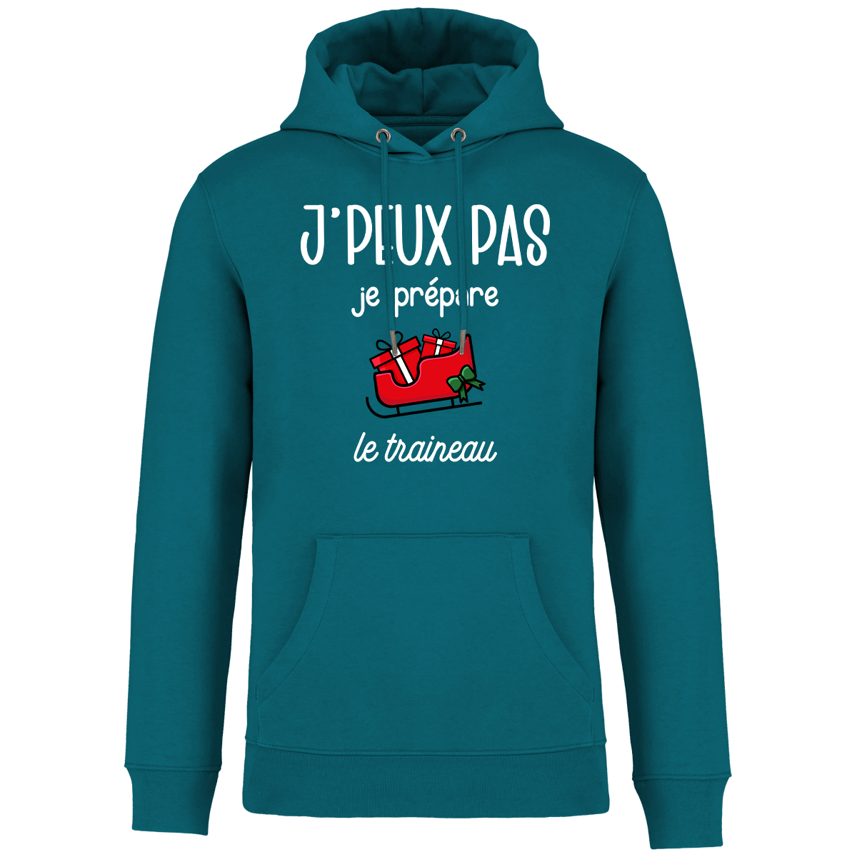 Sweat Je Peux Pas Je Prépare La Hôte Classic Peacock Green