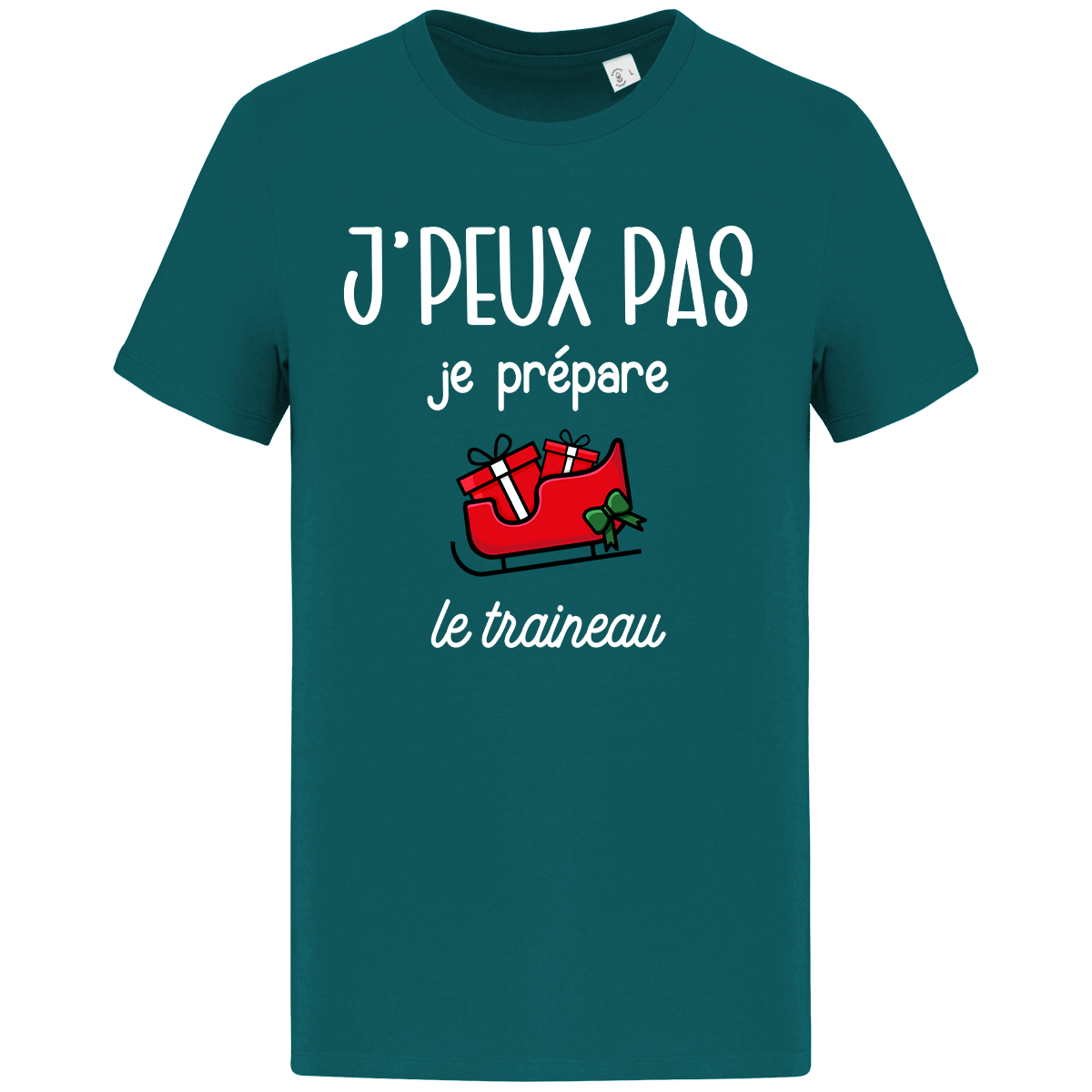 T-Shirt Je Peux Pas Je Prépare La Hôte Classic Peacock Green