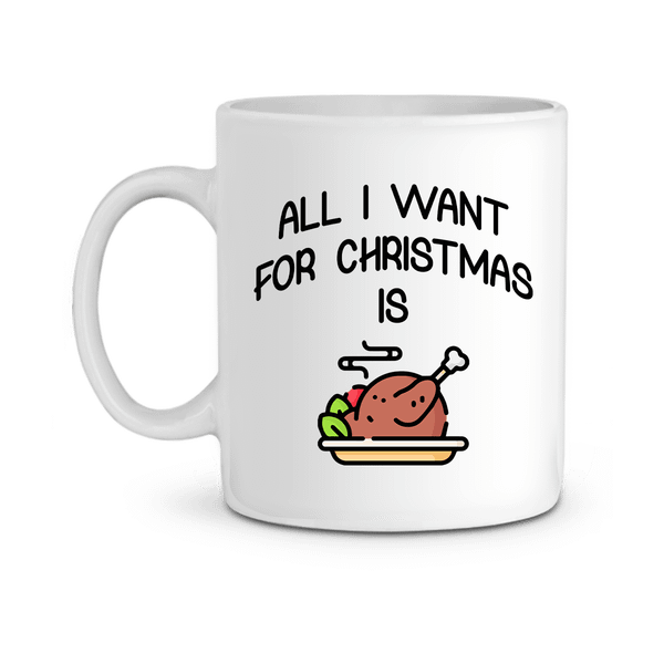 Mug De Noël Avec Motif All I Want Is Food