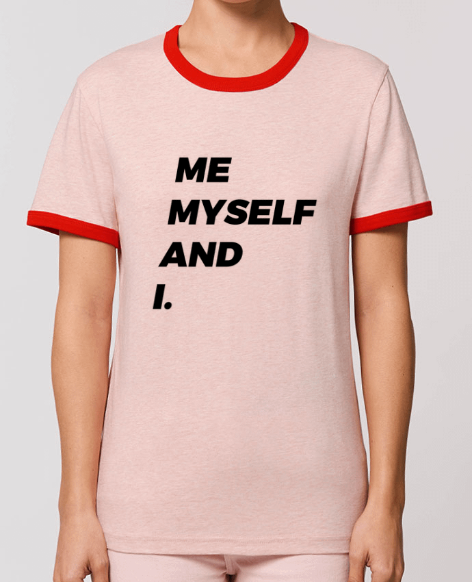 T-Shirt Contrasté Unisexe Stanley RINGER me myself and i. by tunetoo