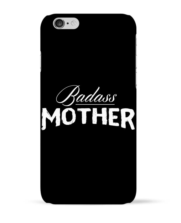 Case 3D iPhone 6 Badass Mother by tunetoo