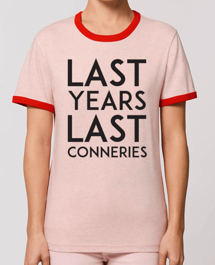 T-shirt Last years last conneries par tunetoo