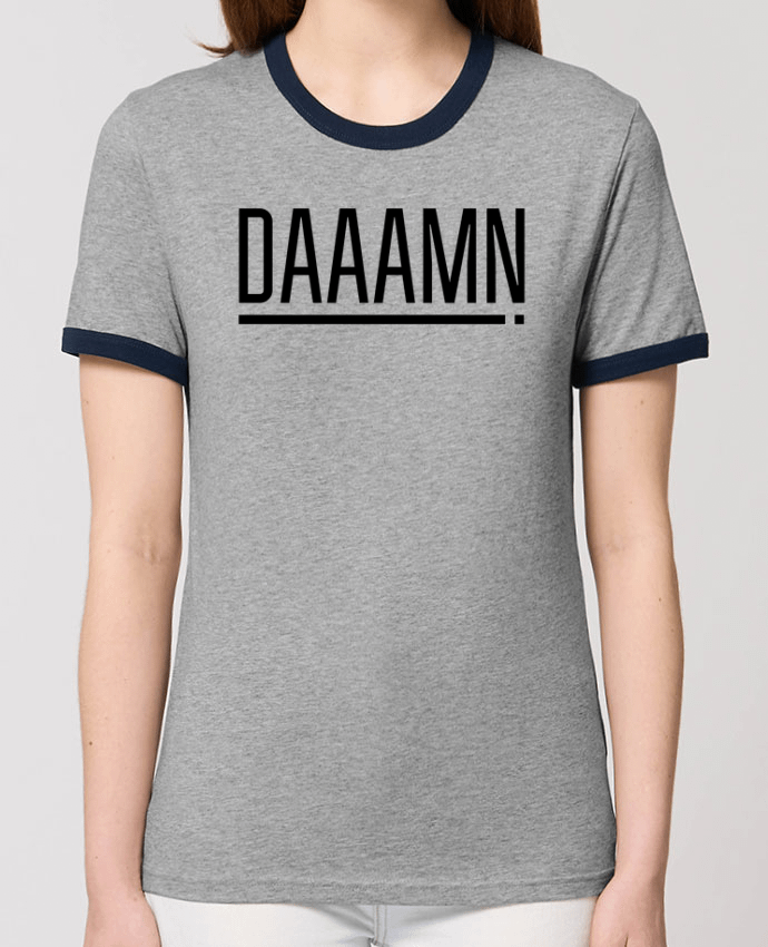 T-Shirt Contrasté Unisexe Stanley RINGER Daaamn ! por tunetoo
