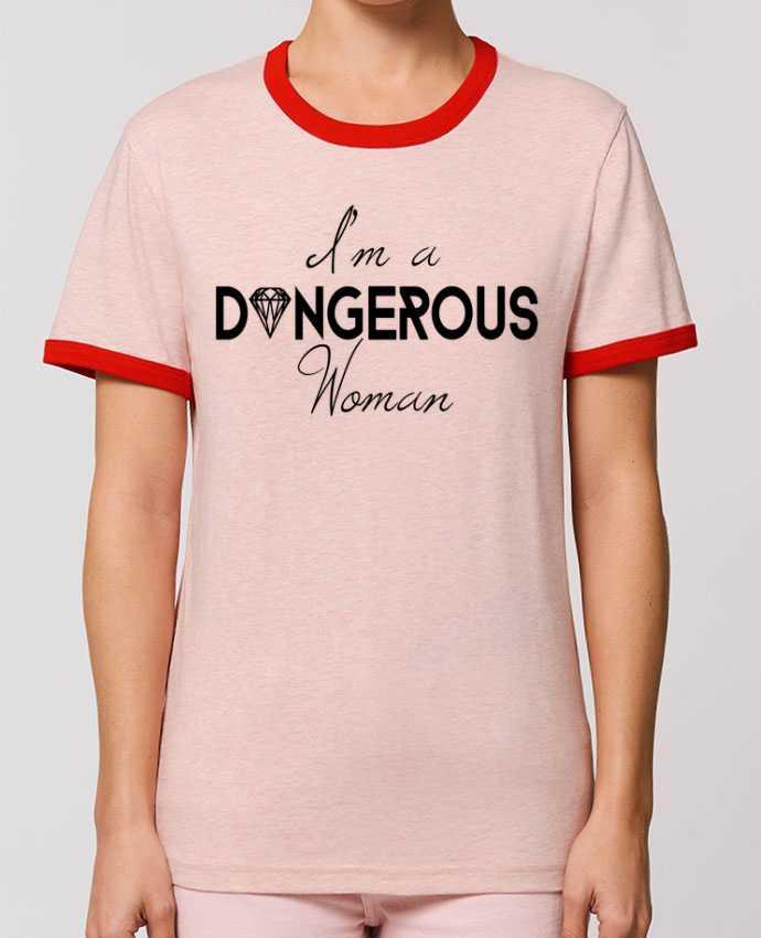 T-shirt I'm a dangerous woman par CycieAndThings