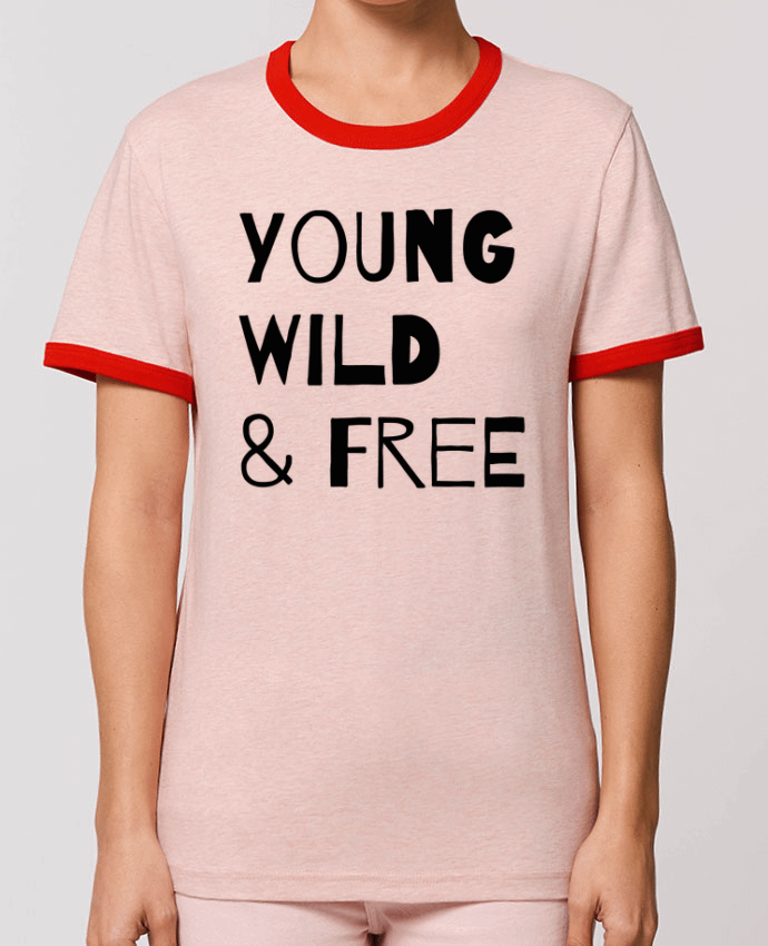 T-Shirt Contrasté Unisexe Stanley RINGER YOUNG, WILD, FREE by tunetoo