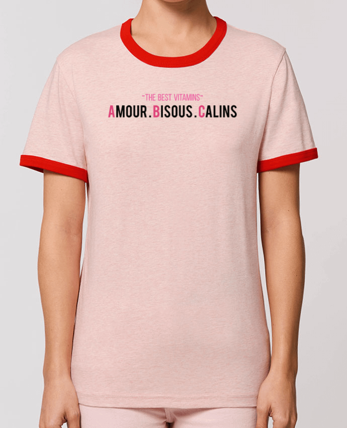T-Shirt Contrasté Unisexe Stanley RINGER -THE BEST VITAMINS - Amour Bisous Calins, version rose by tunetoo