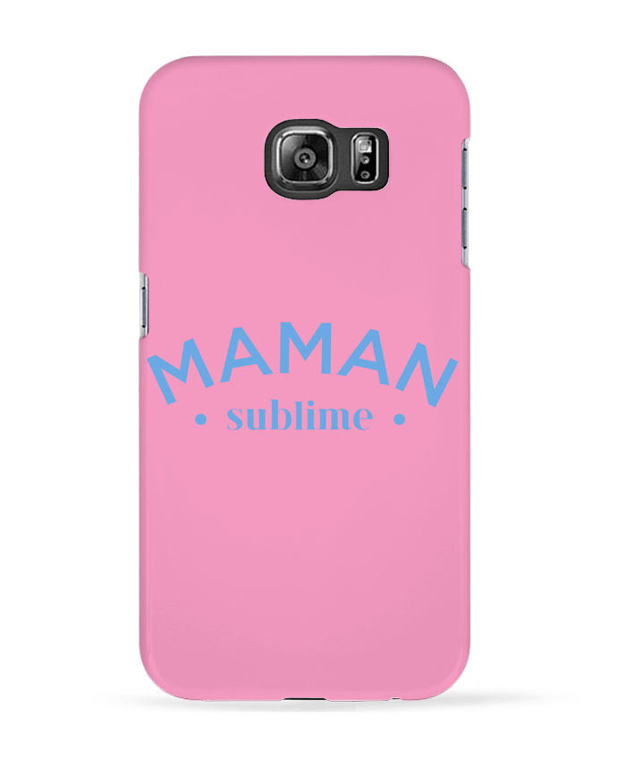 Case 3D Samsung Galaxy S6 Maman sublime - tunetoo