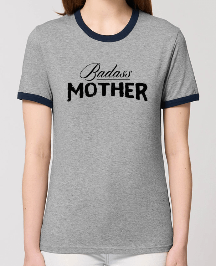 T-shirt Badass Mother par tunetoo