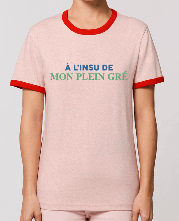 T-Shirt Contrasté Unisexe Stanley RINGER A l'insu de mon plein gré by tunetoo