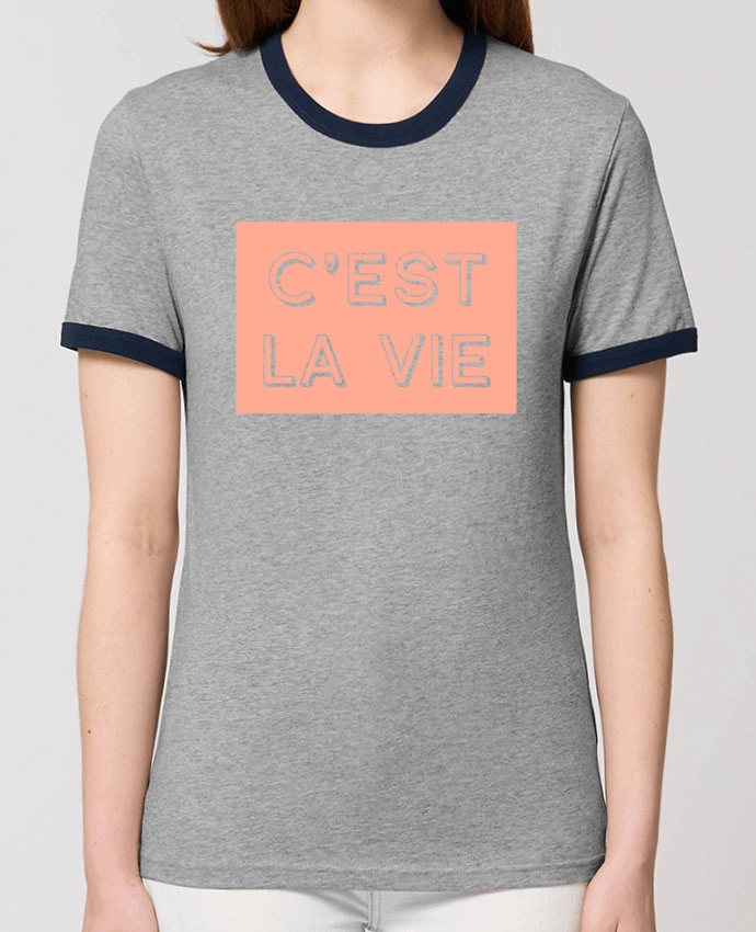 T-Shirt Contrasté Unisexe Stanley RINGER C'est la vie por tunetoo
