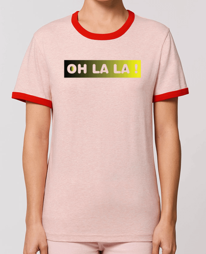 T-Shirt Contrasté Unisexe Stanley RINGER Oh la la ! by tunetoo