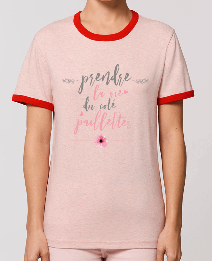 T-shirt Prendre la vie du coté paillettes par tunetoo
