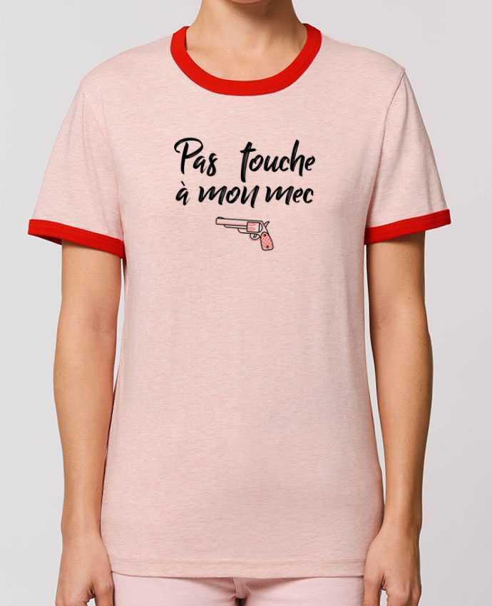 T-shirt Pas touche à mon mec ! par tunetoo