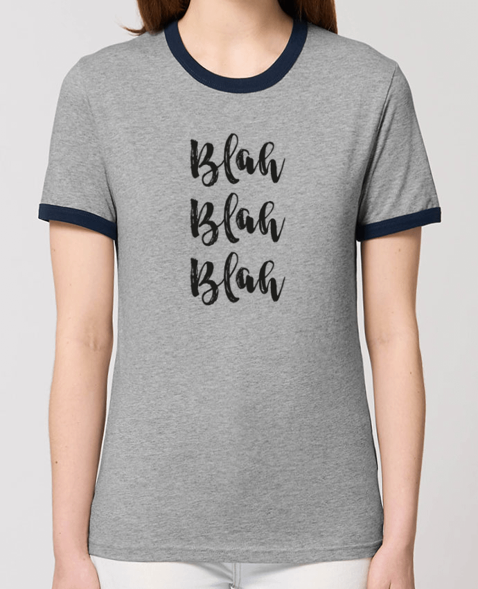 T-Shirt Contrasté Unisexe Stanley RINGER Blah Blah Blah ! por tunetoo