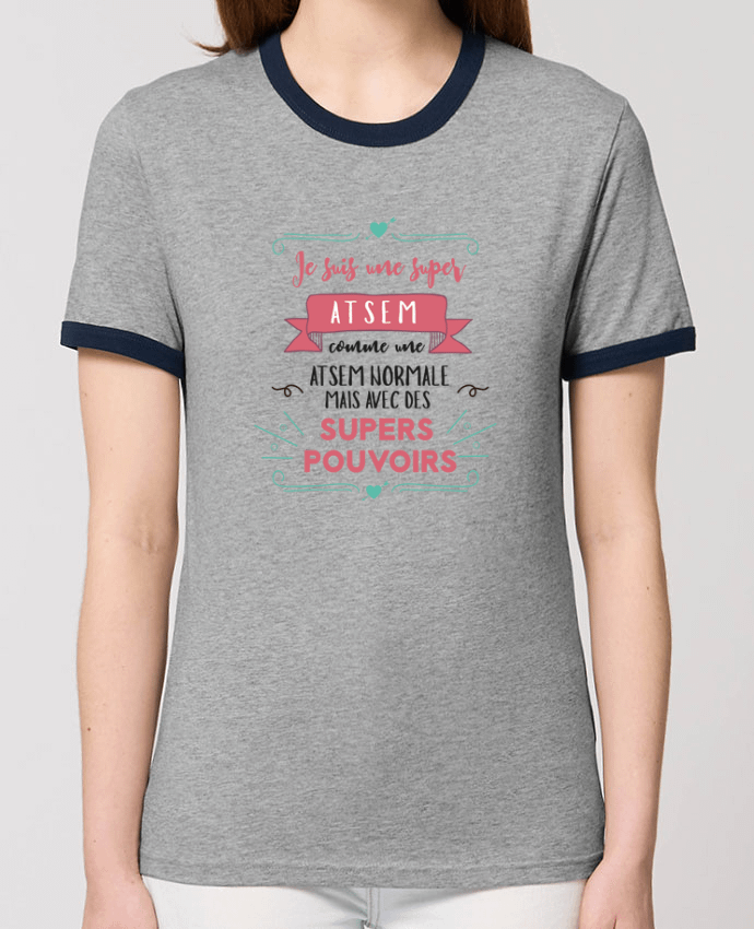 T-shirt Je suis une super ATSEM par tunetoo