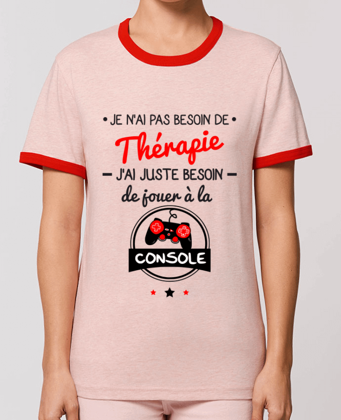 T-shirt Tee shirt marrant pour geek,gamer : Je n'ai pas besoin de thérapie, j'ai juste besoin de j