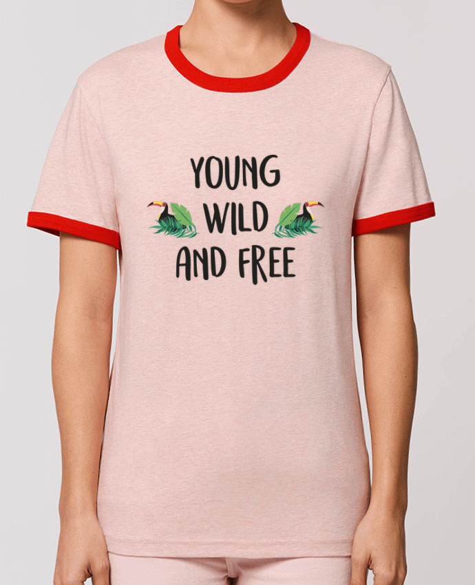 T-Shirt Contrasté Unisexe Stanley RINGER Young, Wild and Free por IDÉ'IN