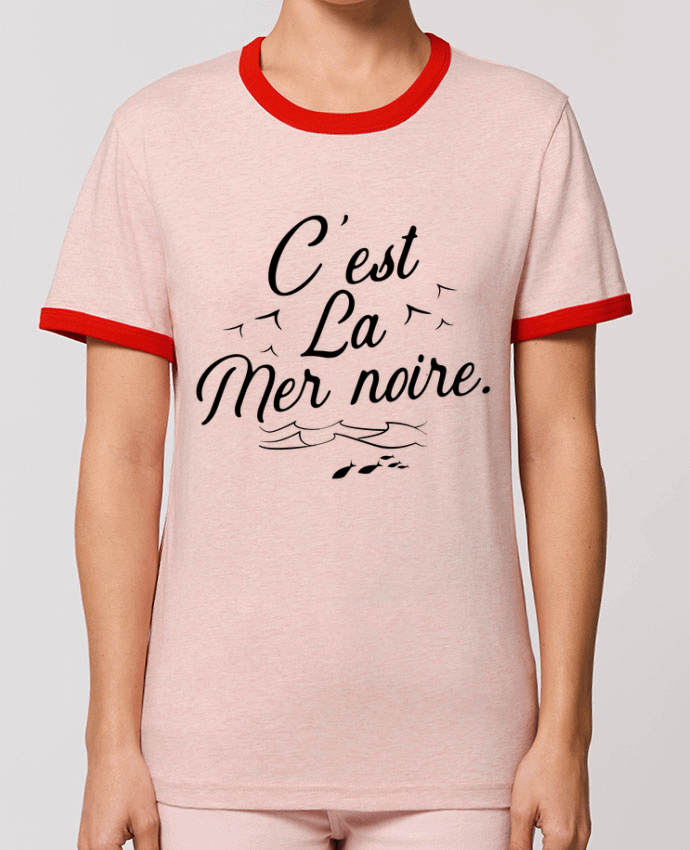 T-Shirt Contrasté Unisexe Stanley RINGER C'est la mer noire by Original t-shirt