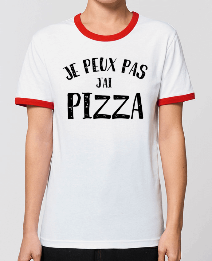 T-Shirt Contrasté Unisexe Stanley RINGER Je peux pas j'ai Pizza by L'Homme Sandwich