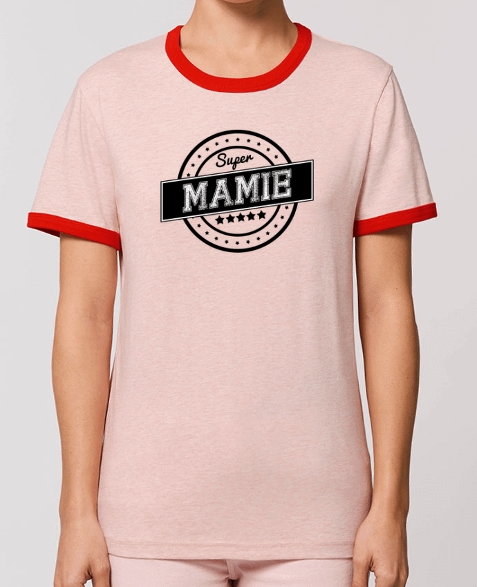 T-Shirt Contrasté Unisexe Stanley RINGER Super mamie by justsayin