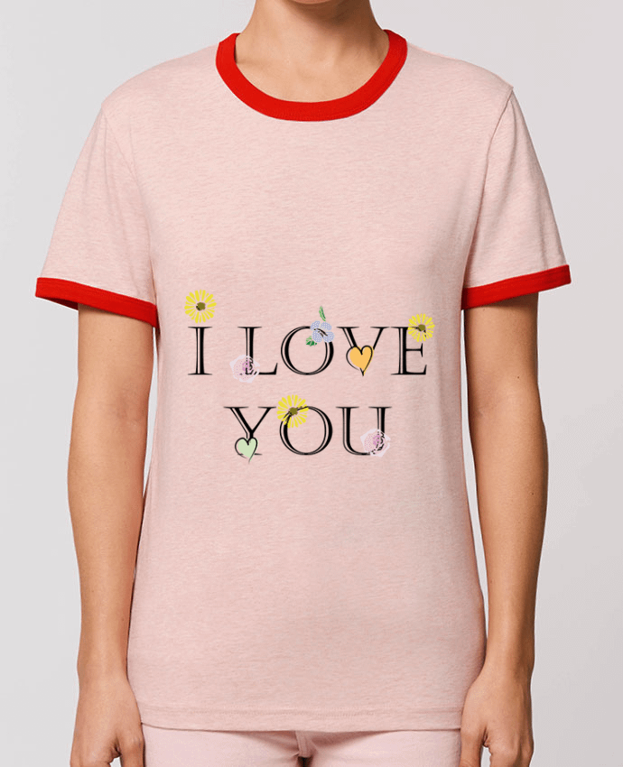 T-Shirt Contrasté Unisexe Stanley RINGER I love You Floral by 