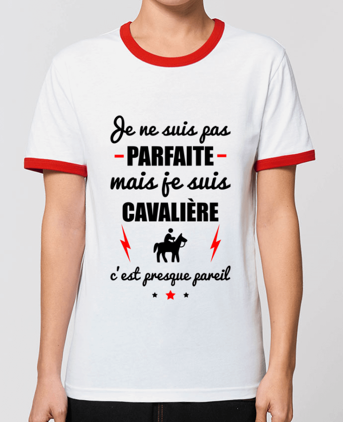 T-Shirt Contrasté Unisexe Stanley RINGER Je ne suis pas byfaite mais je suis cavalière c'est presque byeil by Benichan