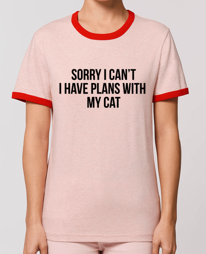 T-Shirt Contrasté Unisexe Stanley RINGER Sorry I can't I have plans with my cat por Bichette