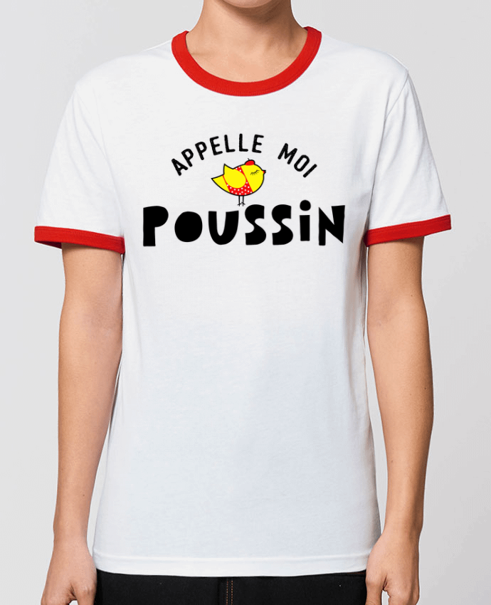 T-Shirt Contrasté Unisexe Stanley RINGER Appelle moi poussin by tunetoo