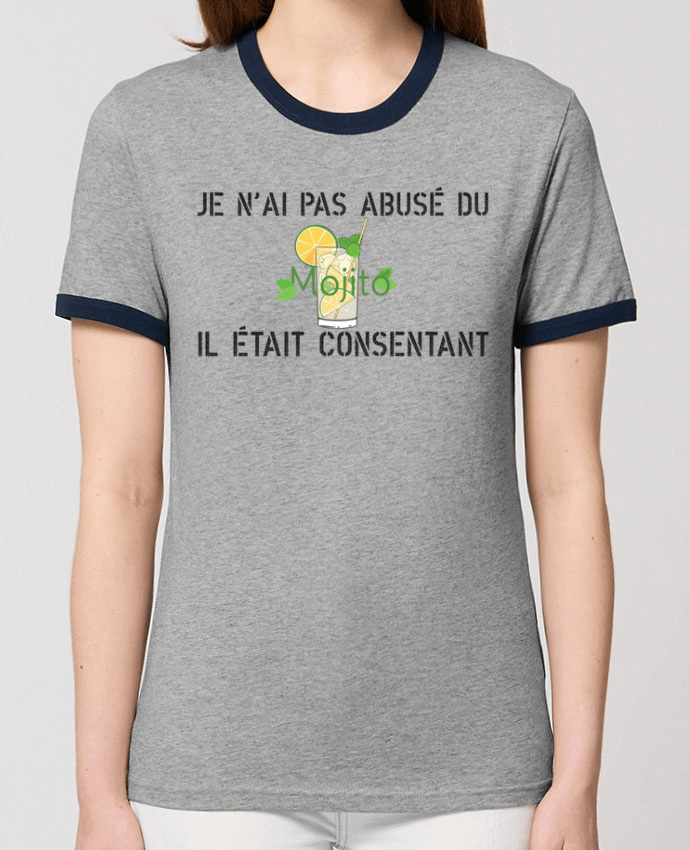 T-Shirt Contrasté Unisexe Stanley RINGER Je n'ai pas abusé du mojito, il était consentant ! por tunetoo