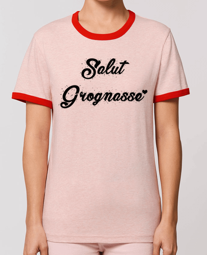 T-shirt Salut grognasse ! par tunetoo