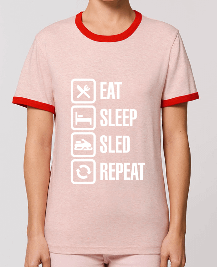 T-Shirt Contrasté Unisexe Stanley RINGER Eat, sleep, sled, repeat por LaundryFactory