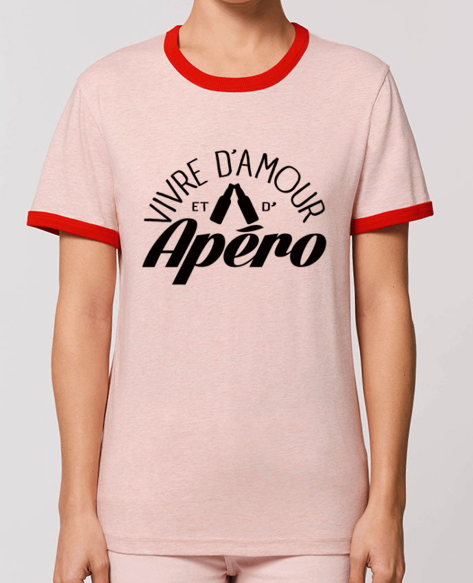 T-shirt Vivre d'Amour et d'Apéro par Freeyourshirt.com