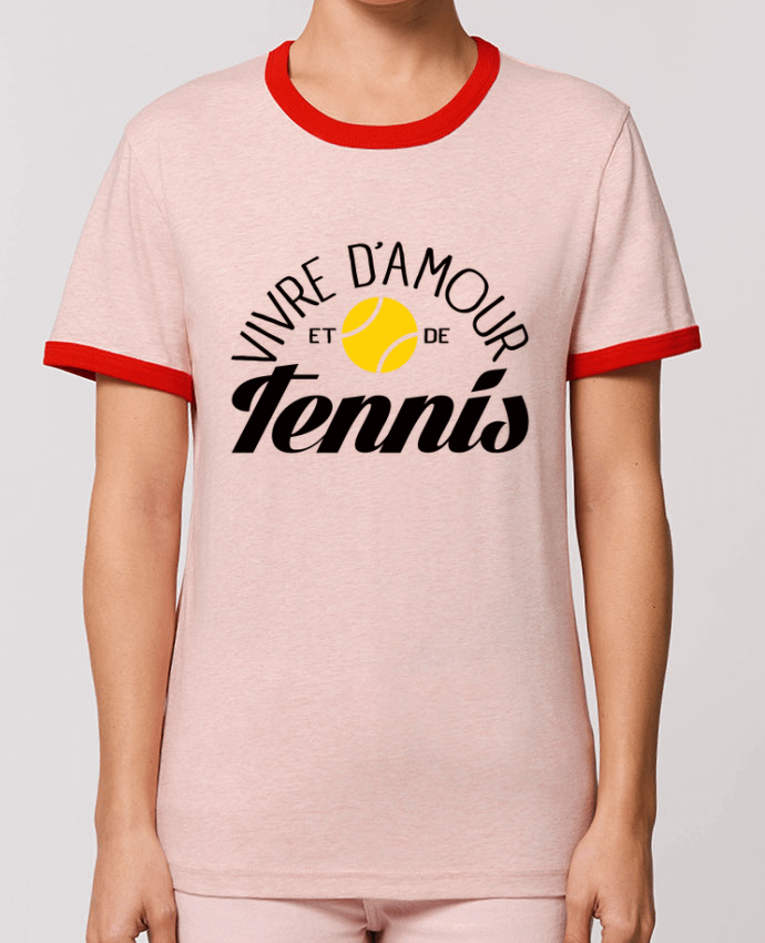 T-Shirt Contrasté Unisexe Stanley RINGER Vivre d'Amour et de Tennis por Freeyourshirt.com