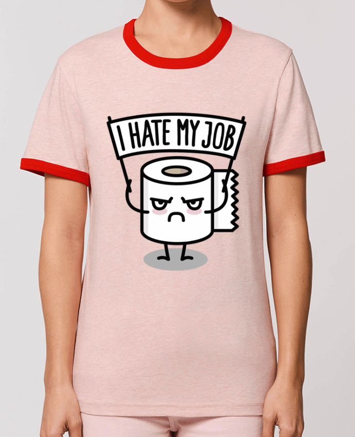 T-Shirt Contrasté Unisexe Stanley RINGER I hate my job by LaundryFactory