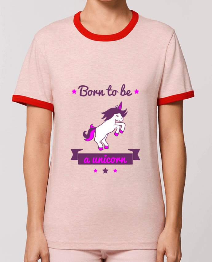 T-Shirt Contrasté Unisexe Stanley RINGER Born to be a unicorn by Benichan