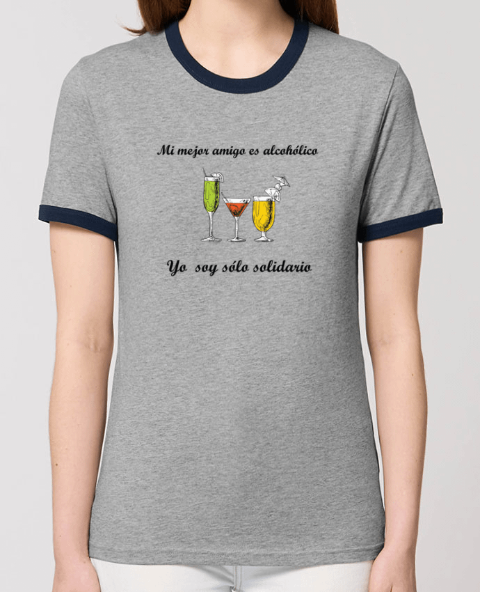 T-Shirt Contrasté Unisexe Stanley RINGER Mi mejor amigo es alcohólico, yo soy sólo solidario por tunetoo