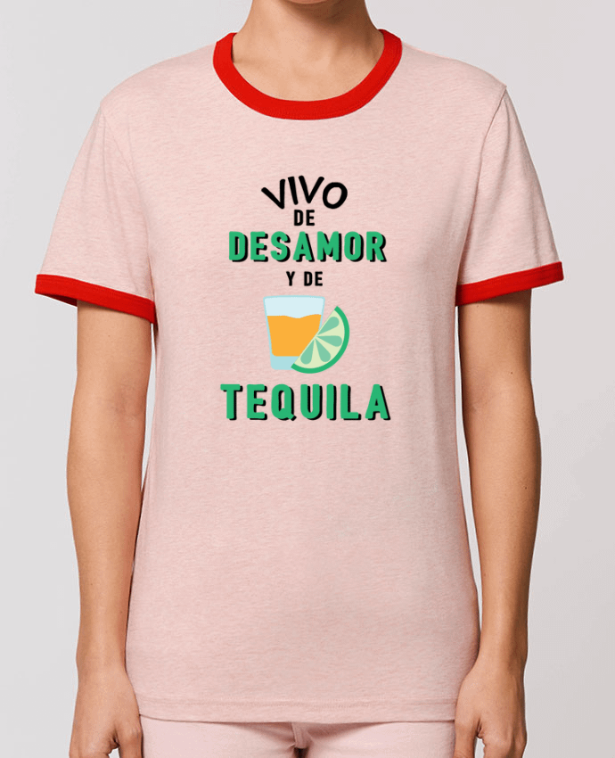 T-Shirt Contrasté Unisexe Stanley RINGER Vivo de desamor y de tequila by tunetoo