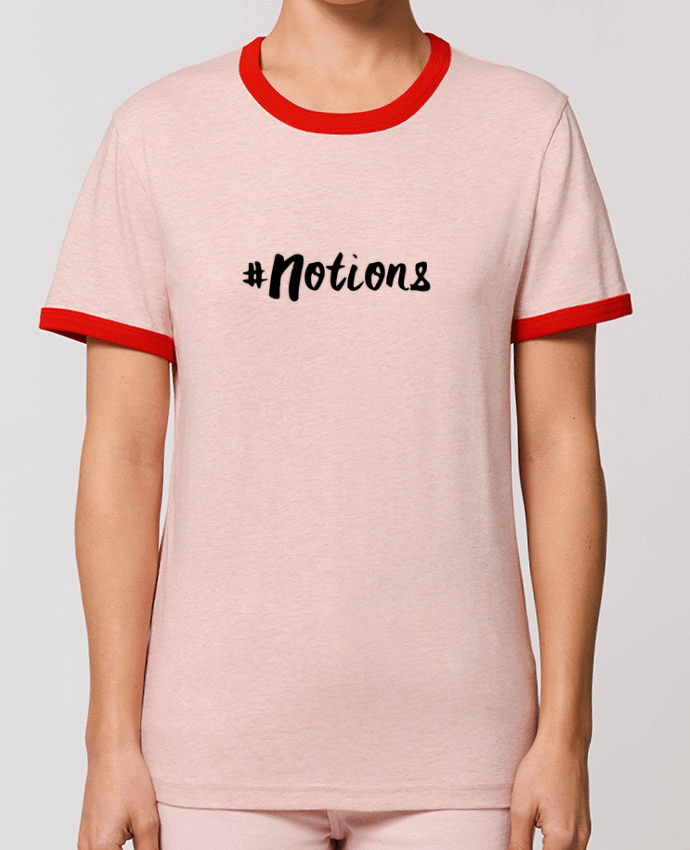 T-shirt #Notions par tunetoo