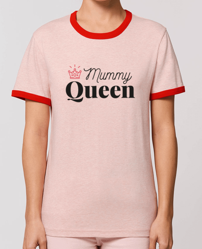 T-Shirt Contrasté Unisexe Stanley RINGER Mummy queen by arsen