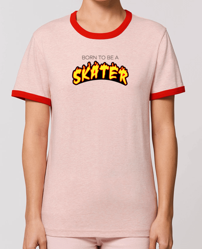 T-Shirt Contrasté Unisexe Stanley RINGER Born to be a skater por tunetoo