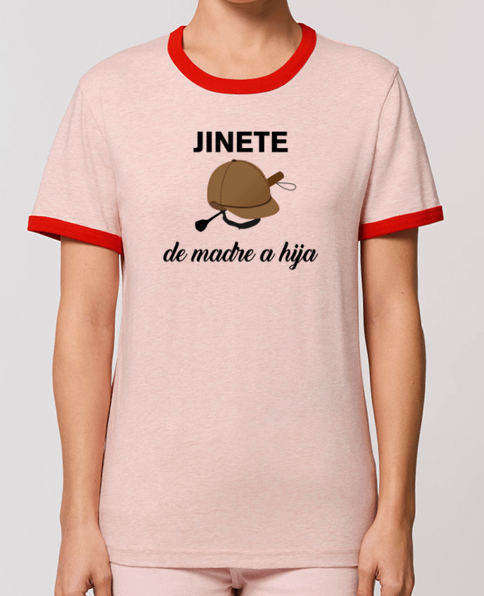 T-Shirt Contrasté Unisexe Stanley RINGER Jinete de madre a hija by tunetoo