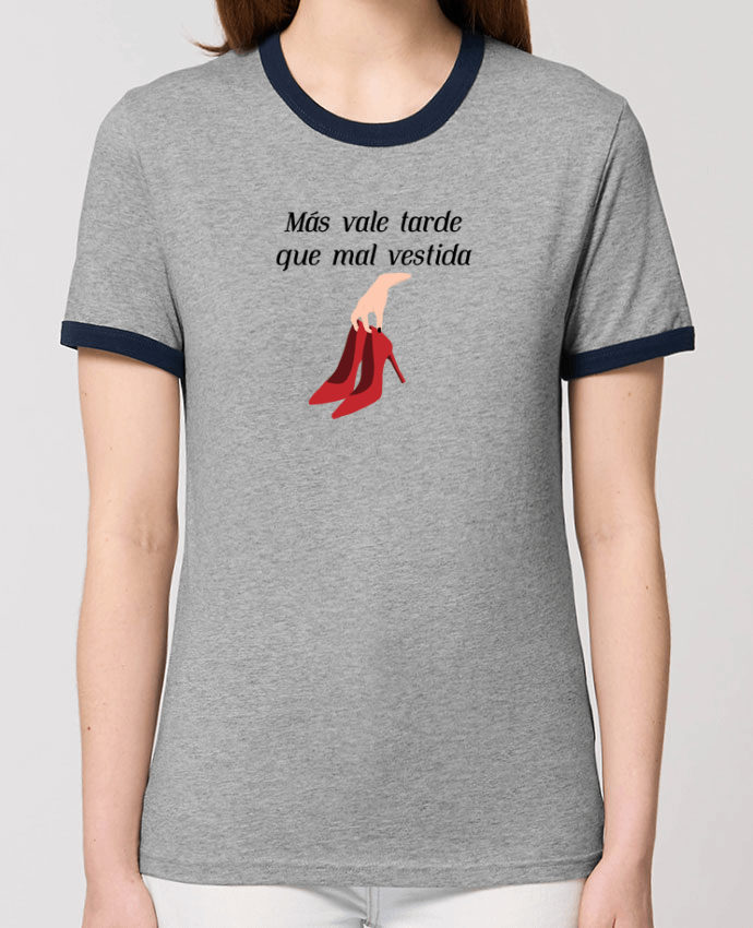 T-Shirt Contrasté Unisexe Stanley RINGER Más vale tarde que mal vestida por tunetoo