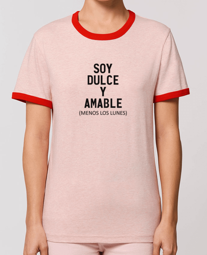 T-Shirt Contrasté Unisexe Stanley RINGER Soy dulce y amable (menos los lunes) by tunetoo